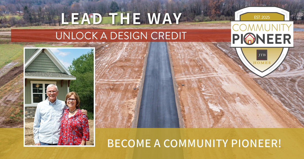 JTB Homes' Community Pioneer program